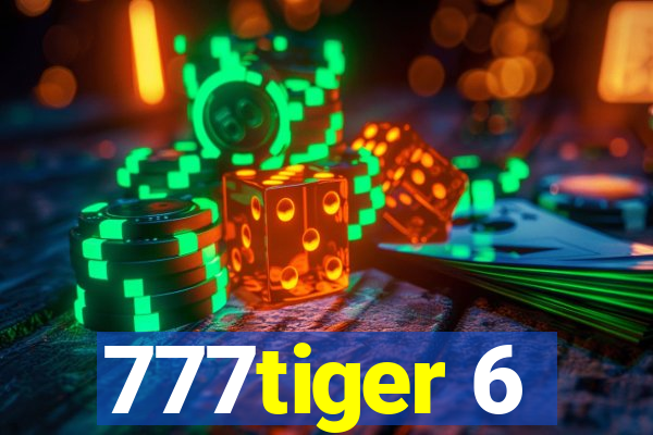 777tiger 6